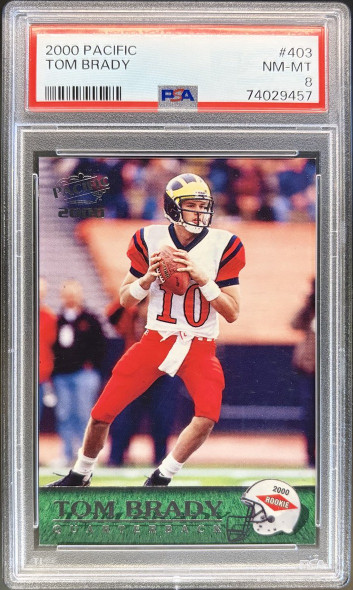 Front of 2000 Pacific Tom Brady #403 RC PSA 8