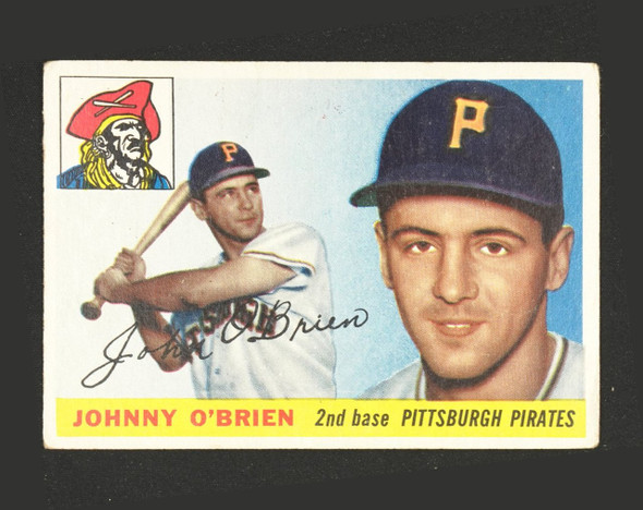 1955 Topps Johnny O'Brien #135 Pittsburgh Pirates Fair front of card