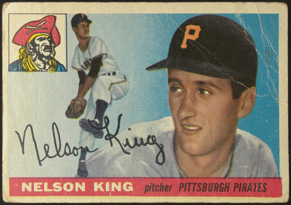1955 Topps Nelson King #112 Pittsburgh Pirates RC Low Grade - Creases — Example B front of card