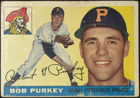 1955 Topps Bob Purkey #118 Pittsburgh Pirates Fair Example B front of card
