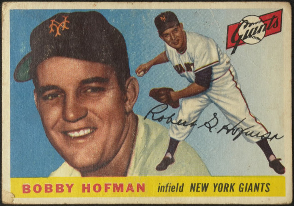 1955 Topps Bobby Hofman #17 New York Giants Low Grade - Creases front of card