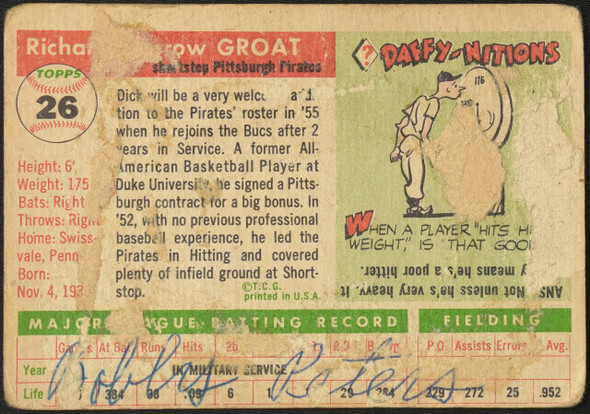 1955 Topps Dick Groat #26 Pittsburgh Pirates Low Grade - Marks back of card