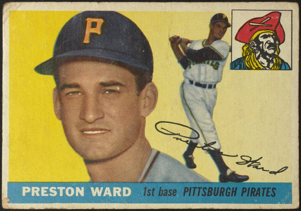 1955 Topps Preston Ward #95 Pittsburgh Pirates Fair — Example A front of card
