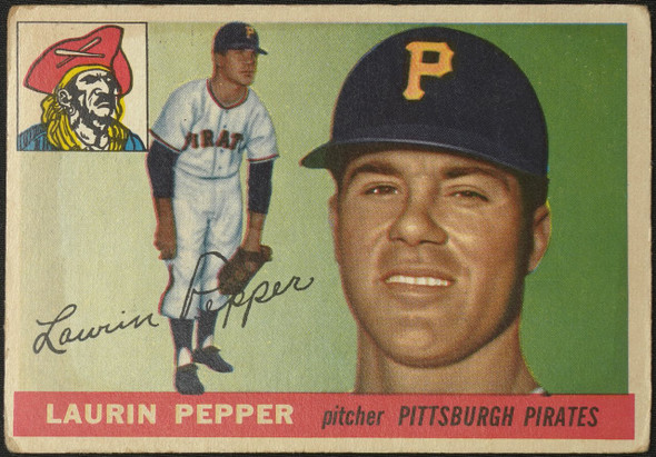 1955 Topps Laurin Pepper #147 Pittsburgh Pirates Fair — Example B front of card