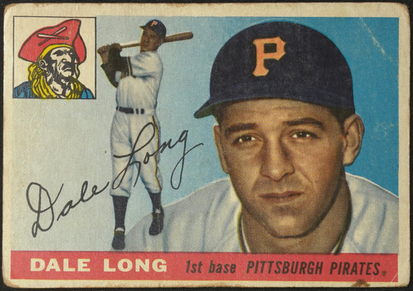 1955 Topps Dale Long #127 Pittsburgh Pirates Fair Example A front of card