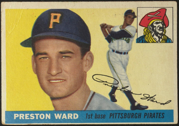 1955 Topps Preston Ward #95 Pittsburgh Pirates Fair — Example B front of card