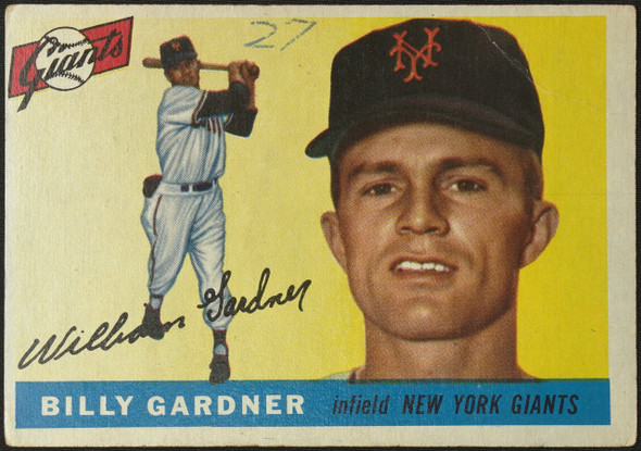 1955 Topps Billy Gardner #27 New York Giants Low Grade - Creases front of card