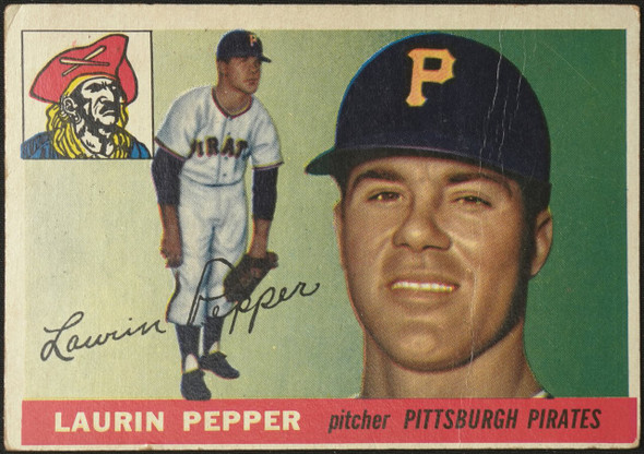 1955 Topps Laurin Pepper #147 Pittsburgh Pirates Fair Example D front of card
