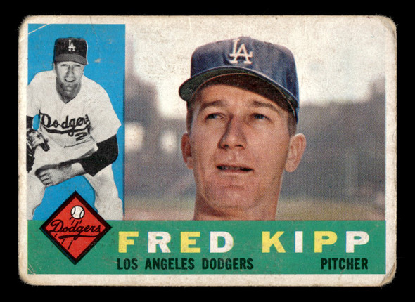 1960 Topps Fred Kipp #202 Los Angeles Dodgers Low Grade - Creases front of card
