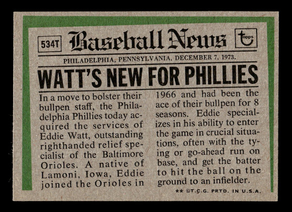 1974 Topps Traded Eddie Watt #534T Philadelphia Phillies VG back of card