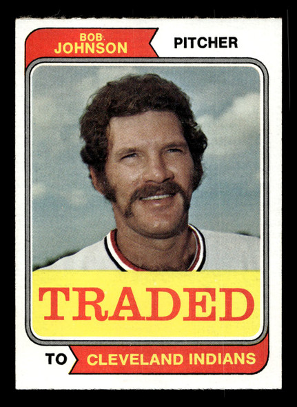 1974 Topps Traded Bob Johnson #269T Cleveland Indians VG — Example B front of card