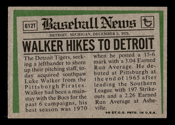 1974 Topps Traded Luke Walker #612T Detroit Tigers Low Grade - Creases — Example A back of card
