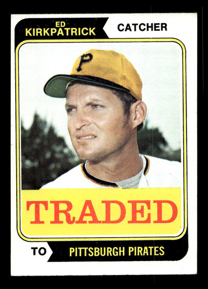 1974 Topps Traded Ed Kirkpatrick #262T Pittsburgh Pirates VG front of card