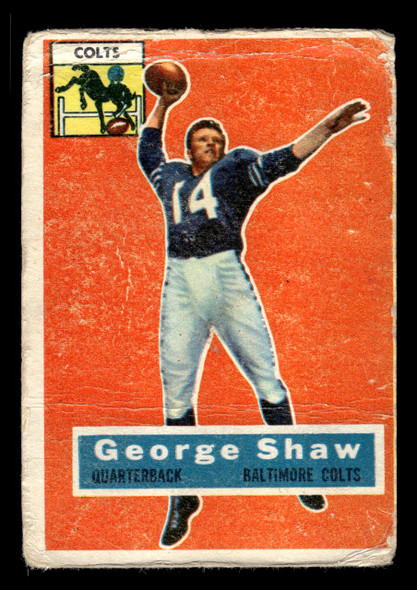 1956 Topps George Shaw #108 Baltimore Colts Low Grade - Creases front of card