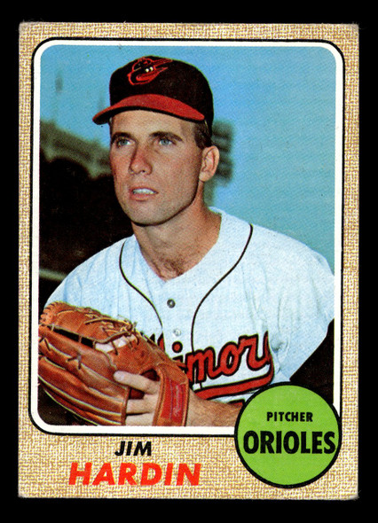 1968 Topps Jim Hardin #222 Baltimore Orioles VG-EX front of card