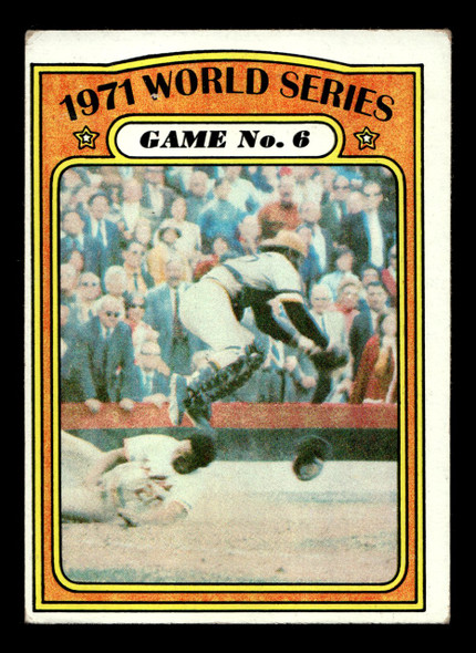 1972 Topps 1971 World Series Game 6 #228 Baltimore Orioles / Pittsburgh Pirates HOF Low Grade - Creases - Front