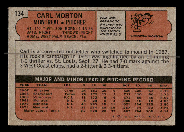 1972 Topps Carl Morton #134 Montreal Expos VG - Back