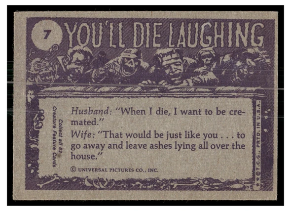 1973 1973 Topps Creature Feature (You'll Die Laughing) I warn you, Frankie, smoking will stunt your growth. #7 Low Grade back of card