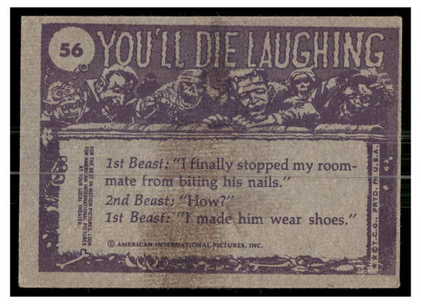 1973 1973 Topps Creature Feature (You'll Die Laughing) How's the skin treatment going, darling? #56 Low Grade back of card