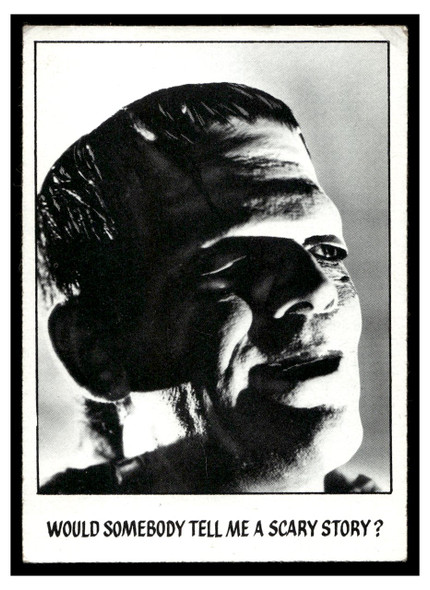 1973 1973 Topps Creature Feature (You'll Die Laughing) Would somebody tell me a scary story? #1 Low Grade front of card