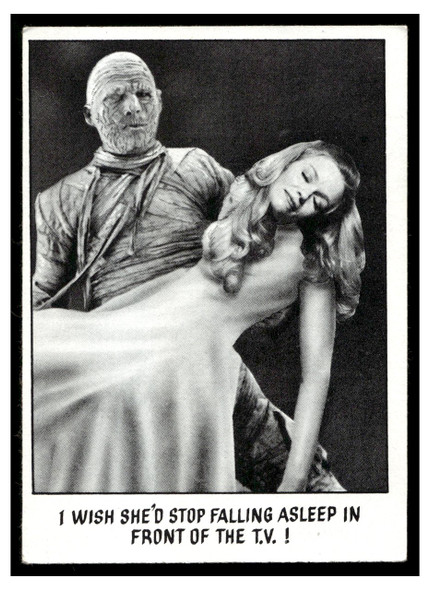 1973 Topps Youll Die Laughing / Creature Feature Series 1 I WISH SHE'D STOP FALLING ASLEEP IN FRONT OF THE T.V. #28 Low Grade front of card