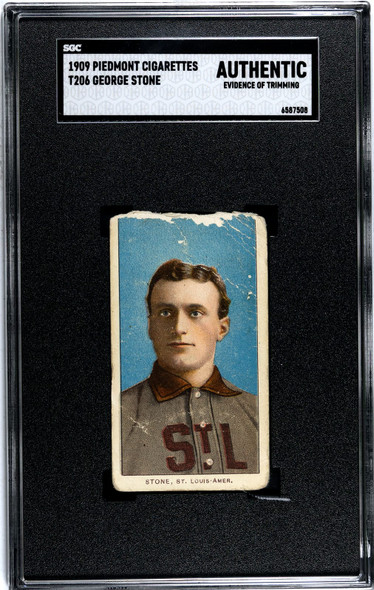1909 T206 George Stone Portrait Piedmont 150 SGC Authentic Trimmed front of card