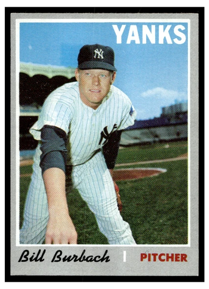 1970 Topps Bill Burbach #167 Low Grade front of card