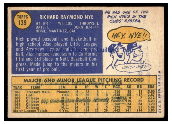 1970 Topps Rich Nye #139 Low Grade - Marks back of card