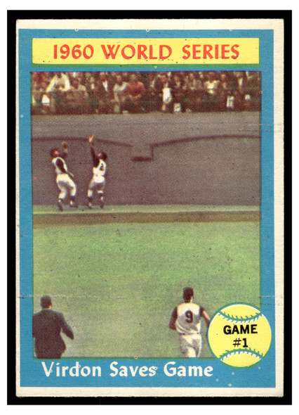 1961 Topps 1960 World Series Game 1 - Virdon Saves Game #306 World Series Low Grade front of card