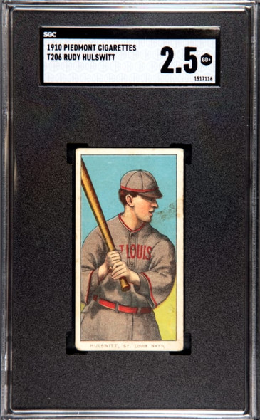 1910 T206 Rudy Hulswitt Piedmont 350 SGC 2.5 front of card