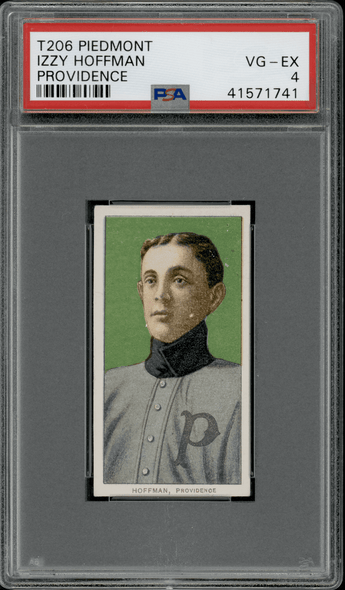 1910 T206 Izzy Hoffman Providence Piedmont 350 PSA 4 front of card