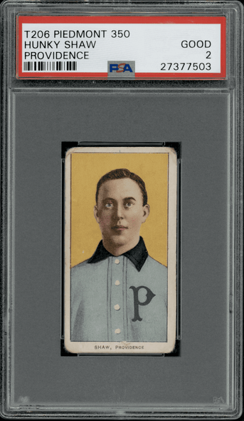 1910 T206 Hunky Shaw Providence Piedmont 350 PSA 2 front of card