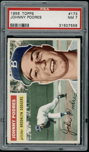 1956 Topps Johnny Podres Gray back #173 PSA 7 front of card