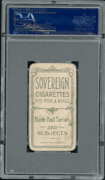 1910 T206 Jimmy Phelan Sovereign 350 PSA 1.5 back of card