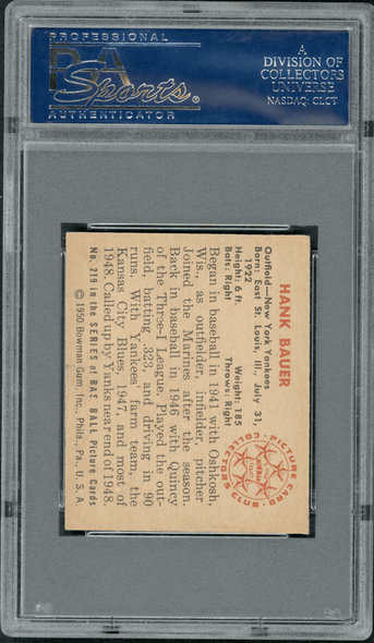 1950 Bowman Hank Bauer #219 PSA 6 back of card
