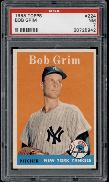 1958 Topps Bob Grim #224 PSA 7 front of card
