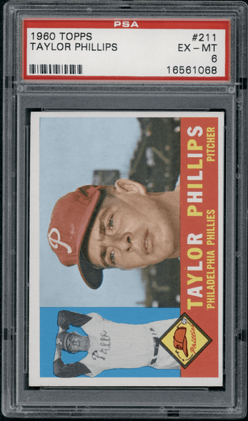 1960 Topps Taylor Phillips #211 PSA 6 front of card