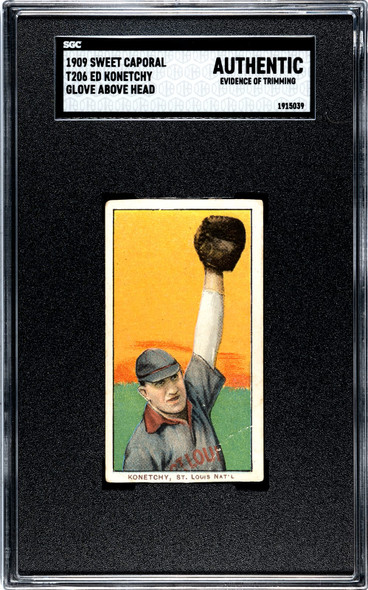1909 T206 Ed Konetchy Glove Above Head Sweet Caporal 150 SGC A front of card