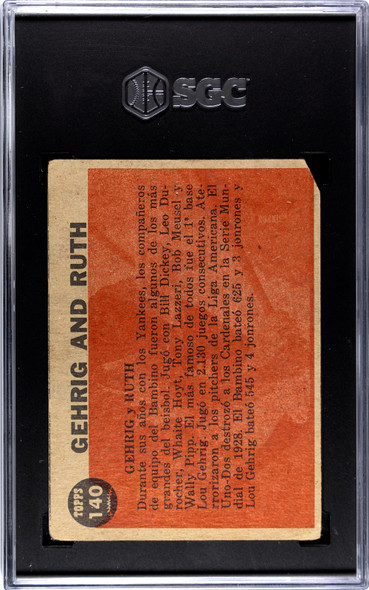 1962 Topps Venezuela Babe Ruth & Lou Gehrig #140 Babe Ruth Special SGC 1 back of card