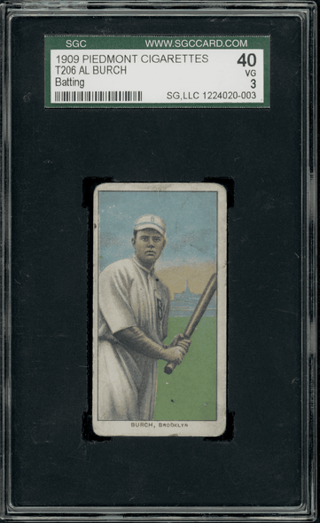 1909 T206 Al Burch Batting Piedmont 150 SGC 3 front of card