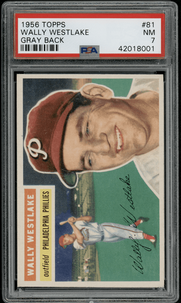 1956 Topps Wally Westlake Gray Back #81 PSA 7 front of card