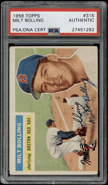 1956 Topps Milt Bolling #315 PSA Authentic Auto front of card