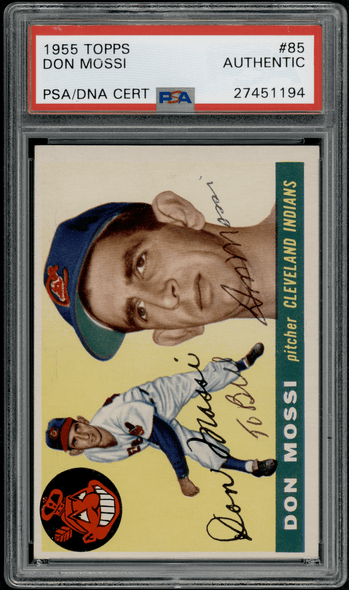 1955 Topps Don Mossi #85 PSA Authentic Auto front of card