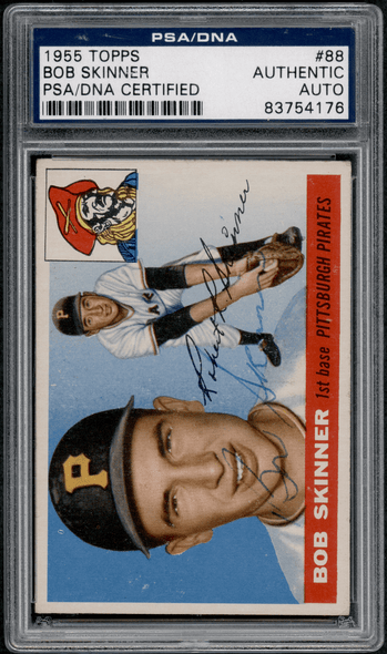 1955 Topps Bob Skinner #88 PSA Authentic Auto front of card