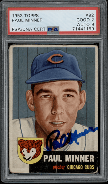 1953 Topps Paul Minner Black bio text #92 PSA 2 Auto 9 front of card