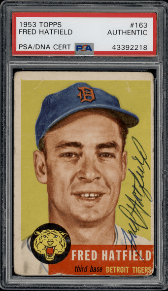 1953 Topps Fred Hatfield White bio text #163 PSA Authentic Auto front of card