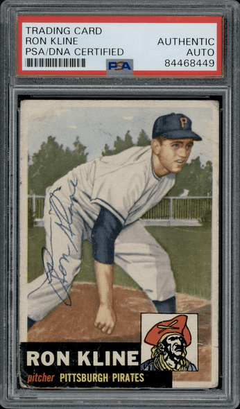 1953 Topps Ron Kline #175 PSA Authentic Auto front of card