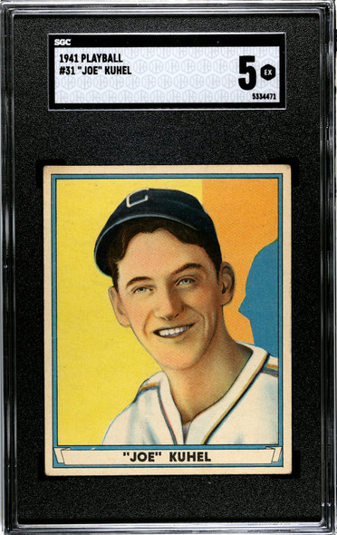 1941 Play Ball Joe Kuhel #31 SGC 5 front of card