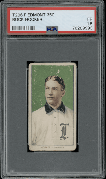 1910 T206 Bock Hooker Piedmont 350 PSA 1.5 front of card