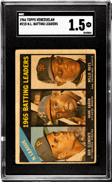 1966 Topps Venezuelan Bob Clemente, Hank Aaron, Willie Mays #215 SGC 1.5 front of card